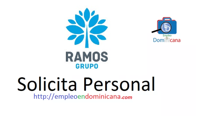 Vacante en el Grupo Ramos Republica Dominicana empleo inmediato