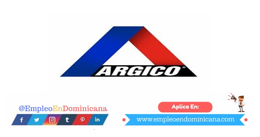 vacantes de empleos disponibles en ARGICO aplica ahora a la vacante de empleo en República Dominicana