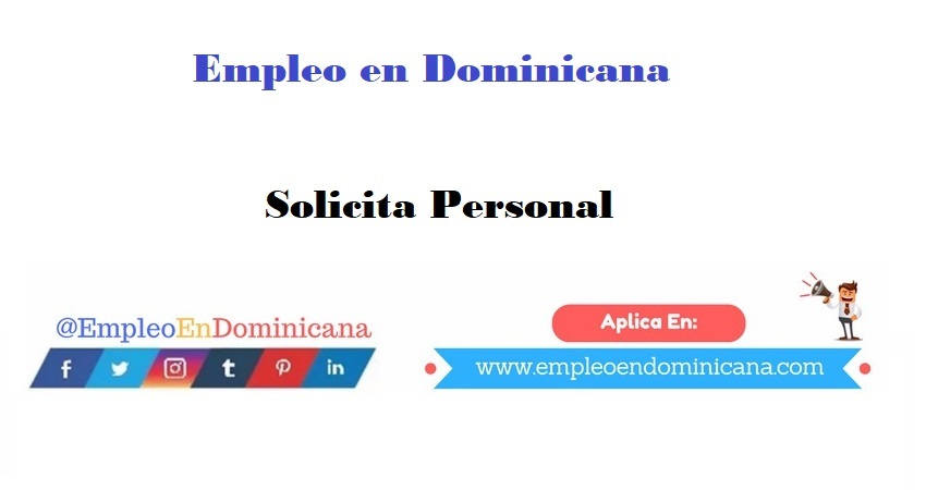 vacantes de empleos disponibles en EMPLEO EN DOMINICANA aplica ahora a la vacante de empleo en República Dominicana