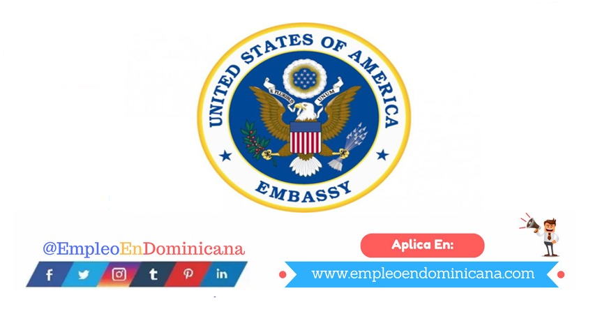 vacantes de empleos disponibles en Embajada de Estados Unidos aplica ahora a la vacante de empleo en República Dominicana