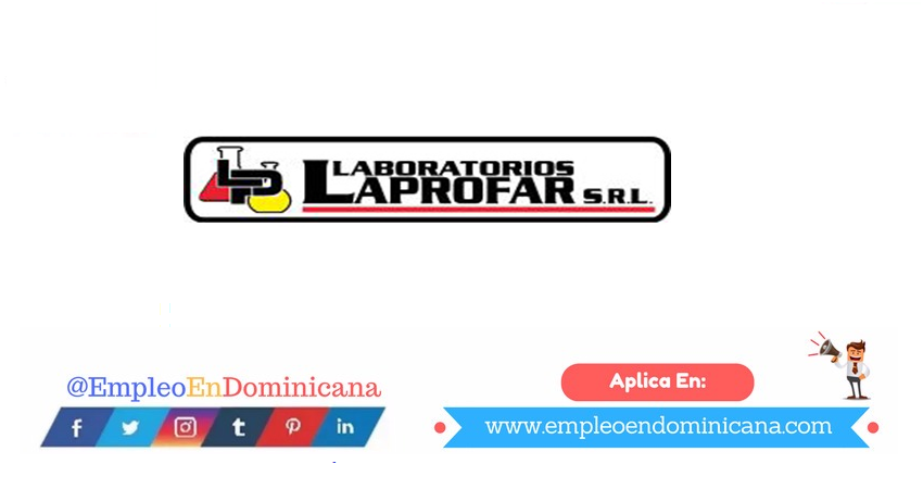vacantes de empleos disponibles en Laprofar aplica ahora a la vacante de empleo en República Dominicana