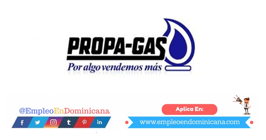 vacantes de empleos disponibles en Propagas aplica ahora a la vacante de empleo en República Dominicana