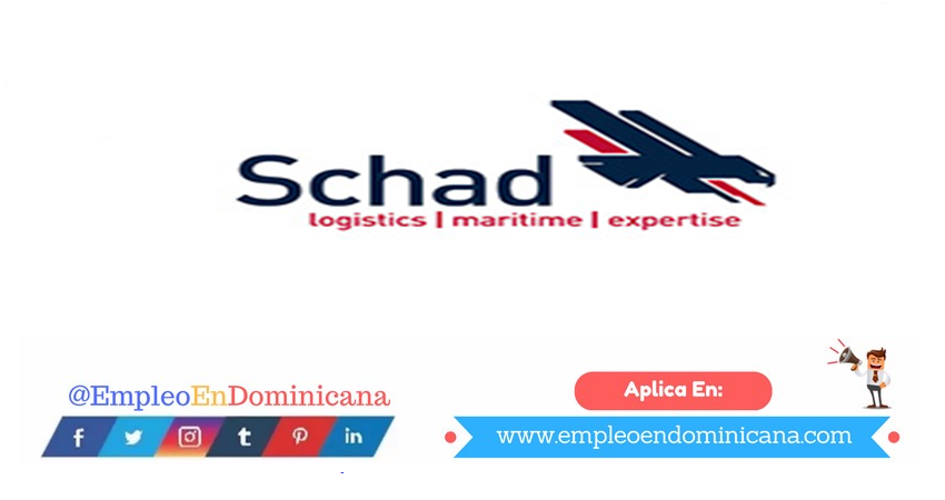 empleo en Schad vacantes de empleos disponibles en SCHAD aplica ahora a la vacante de empleo en República Dominicana