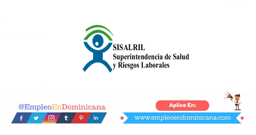vacantes de empleos disponibles en SISALRIL aplica ahora a la vacante de empleo en República Dominicana