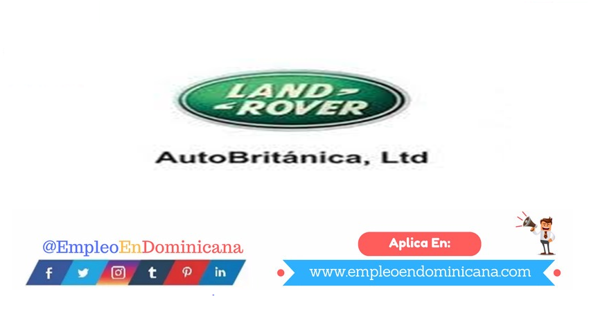vacantes de empleos disponibles en Autobritánica aplica ahora a la vacante de empleo en República Dominicana